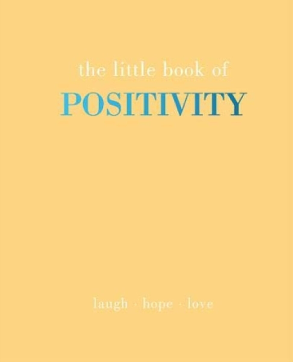 Kniha Little Book of Positivity