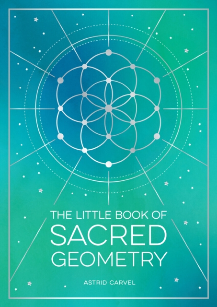 Kniha Little Book of Sacred Geometry