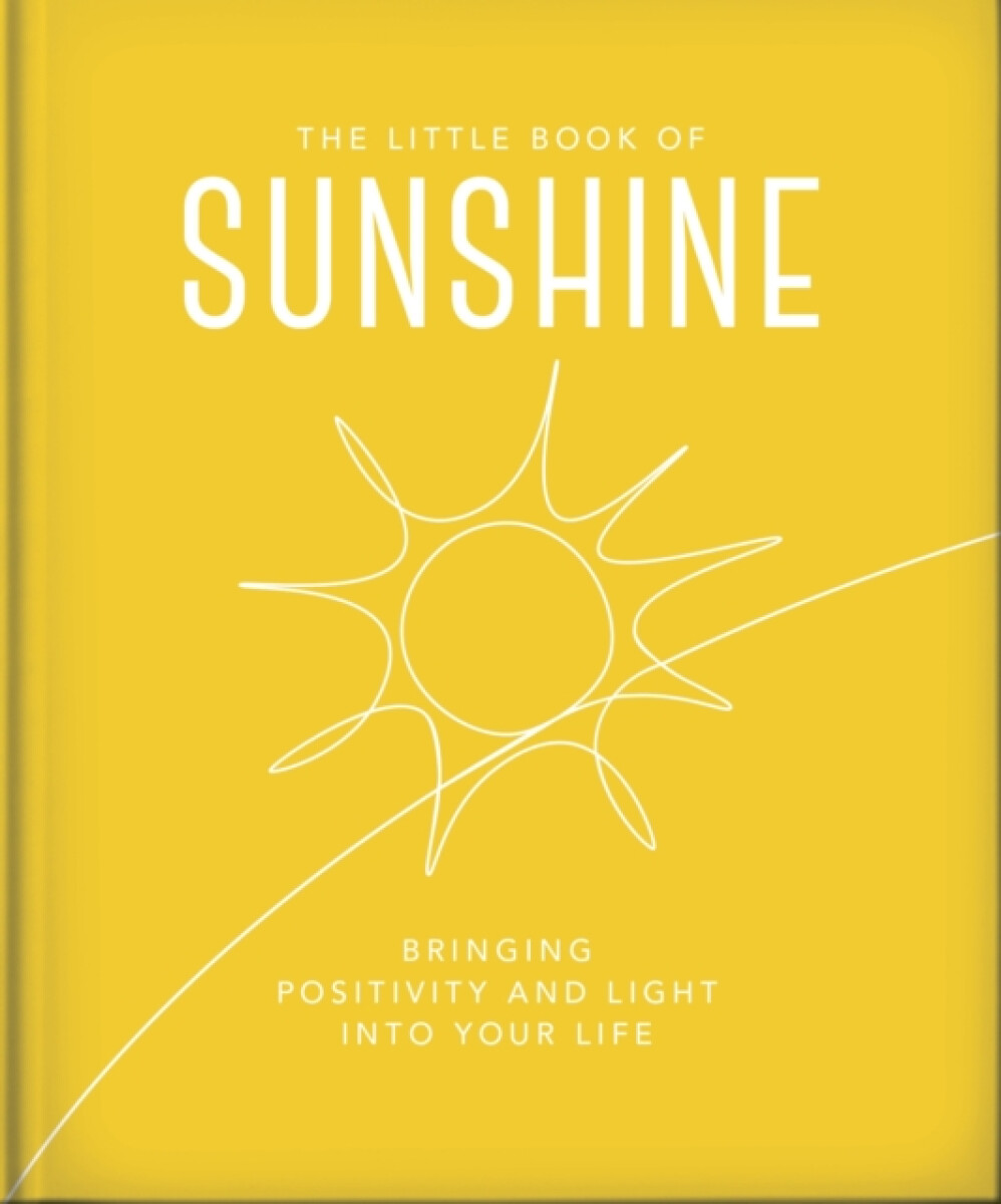 Kniha Little Book of Sunshine