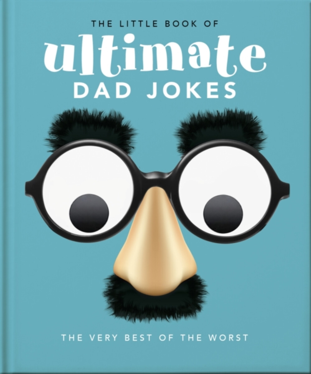 The Little Book of Ultimate Dad Jokes - OH