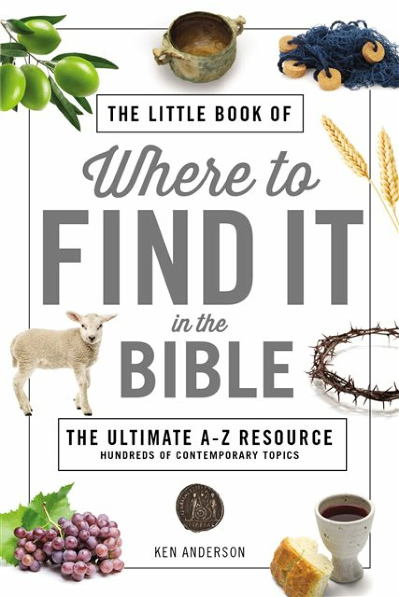 Kniha Little Book of Where to Find It in the Bible