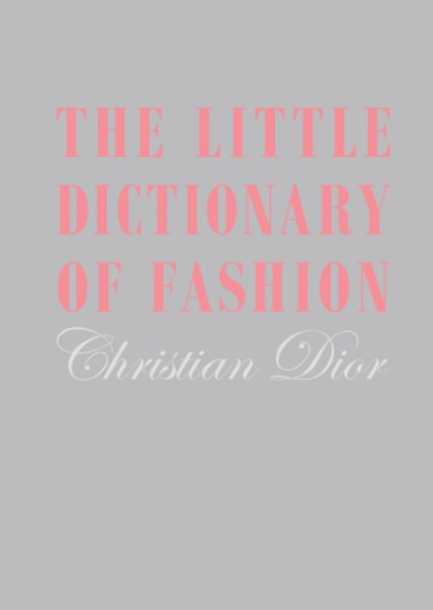 Kniha The Little Dictionary of Fashion