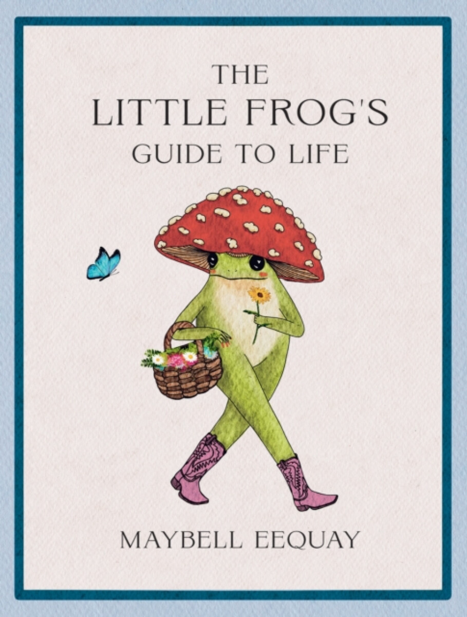 Kniha Little Frog's Guide to Life