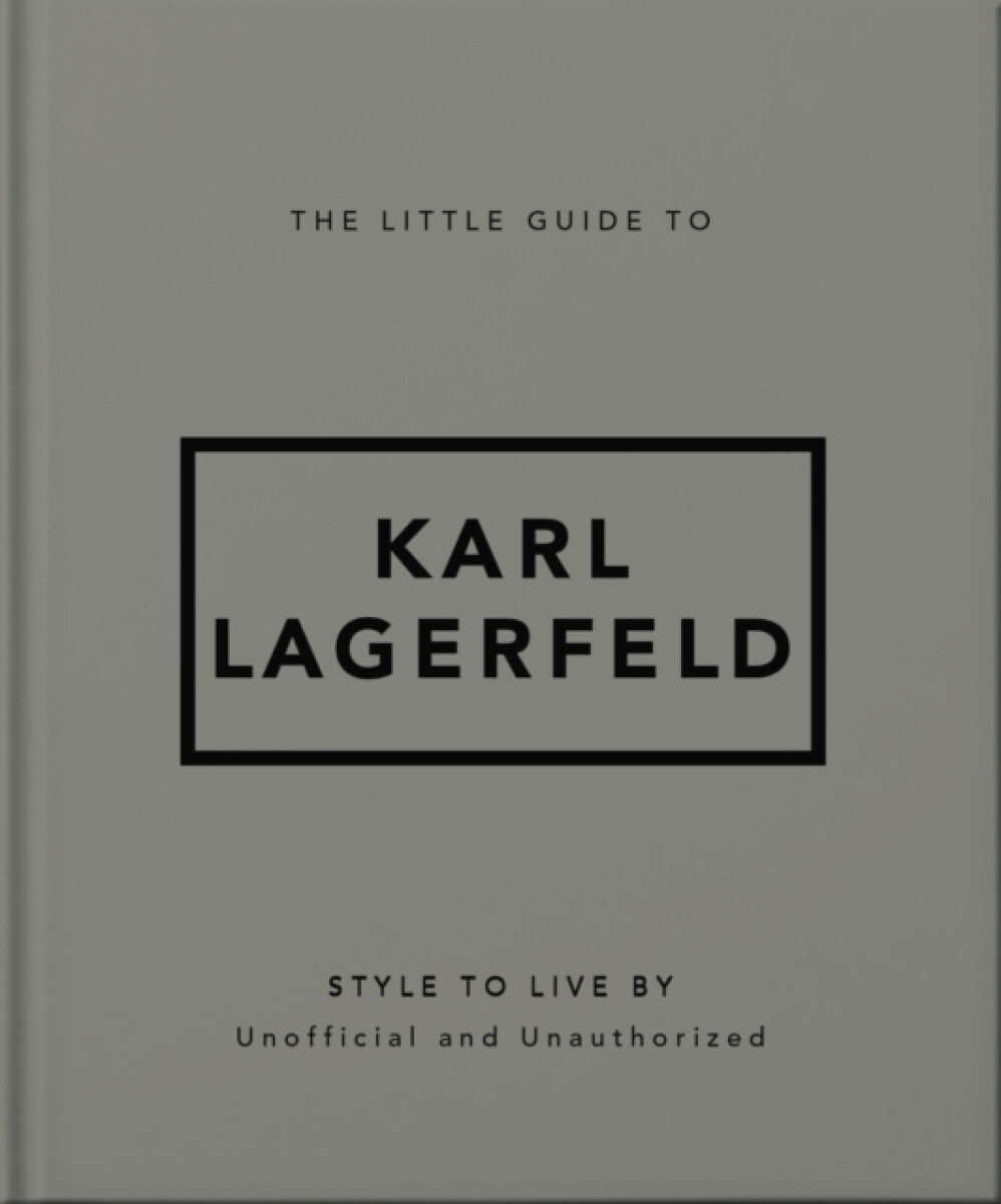 Kniha Little Guide to Karl Lagerfeld