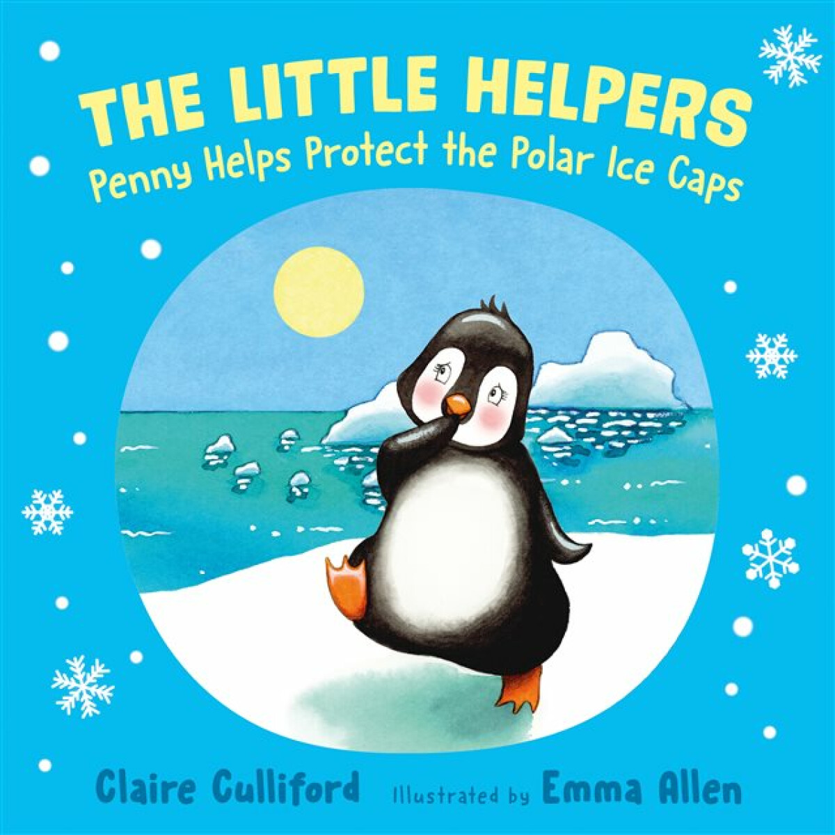 Kniha Little Helpers: Penny Helps Protect the Polar Ice Caps