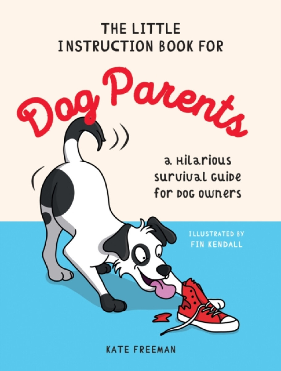 Kniha Little Instruction Book for Dog Parents