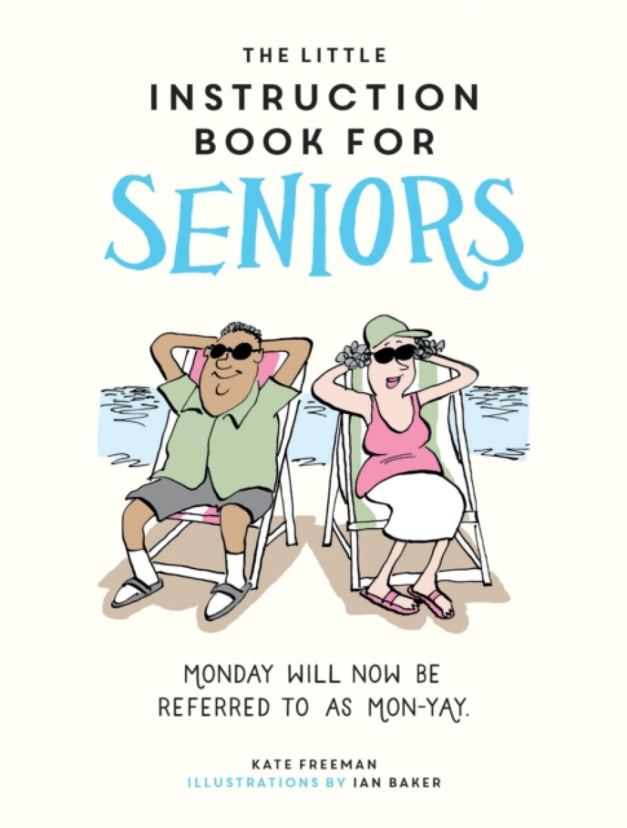Kniha Little Instruction Book for Seniors