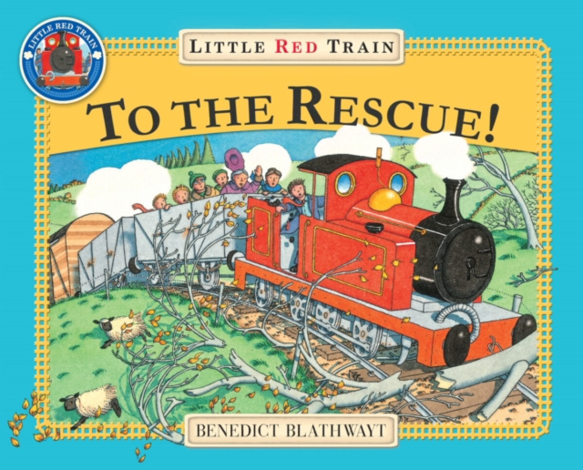 Kniha Little Red Train: To The Rescue