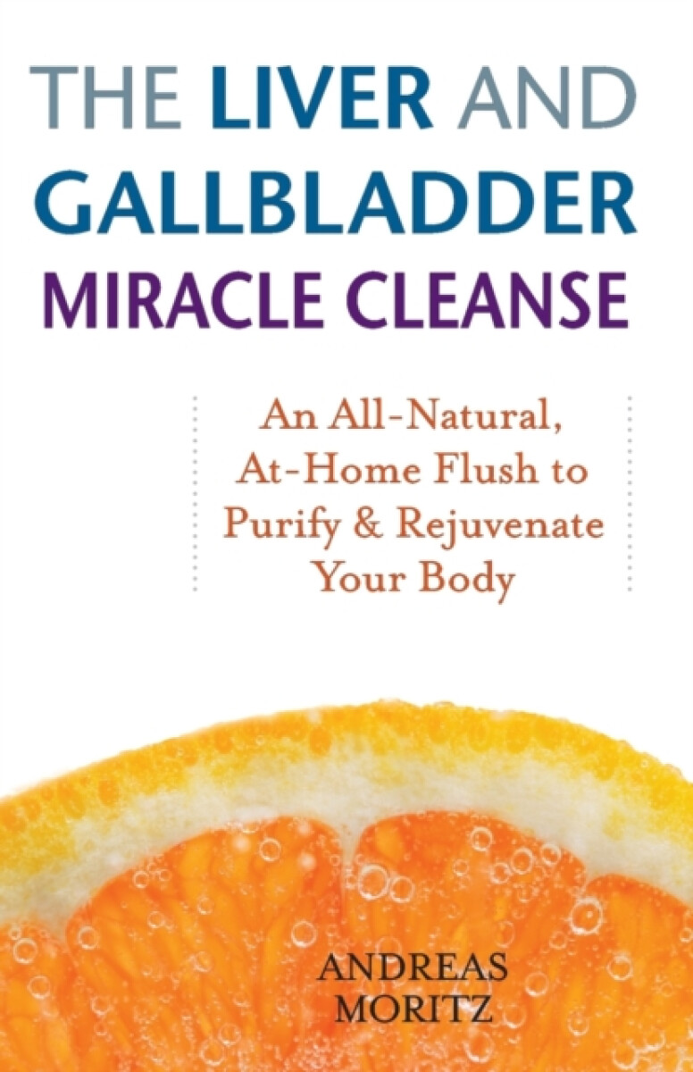Kniha Liver And Gallbladder Miracle Cleanse