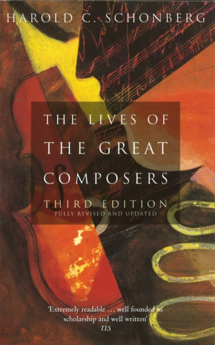 Kniha Lives Of The Great Composers