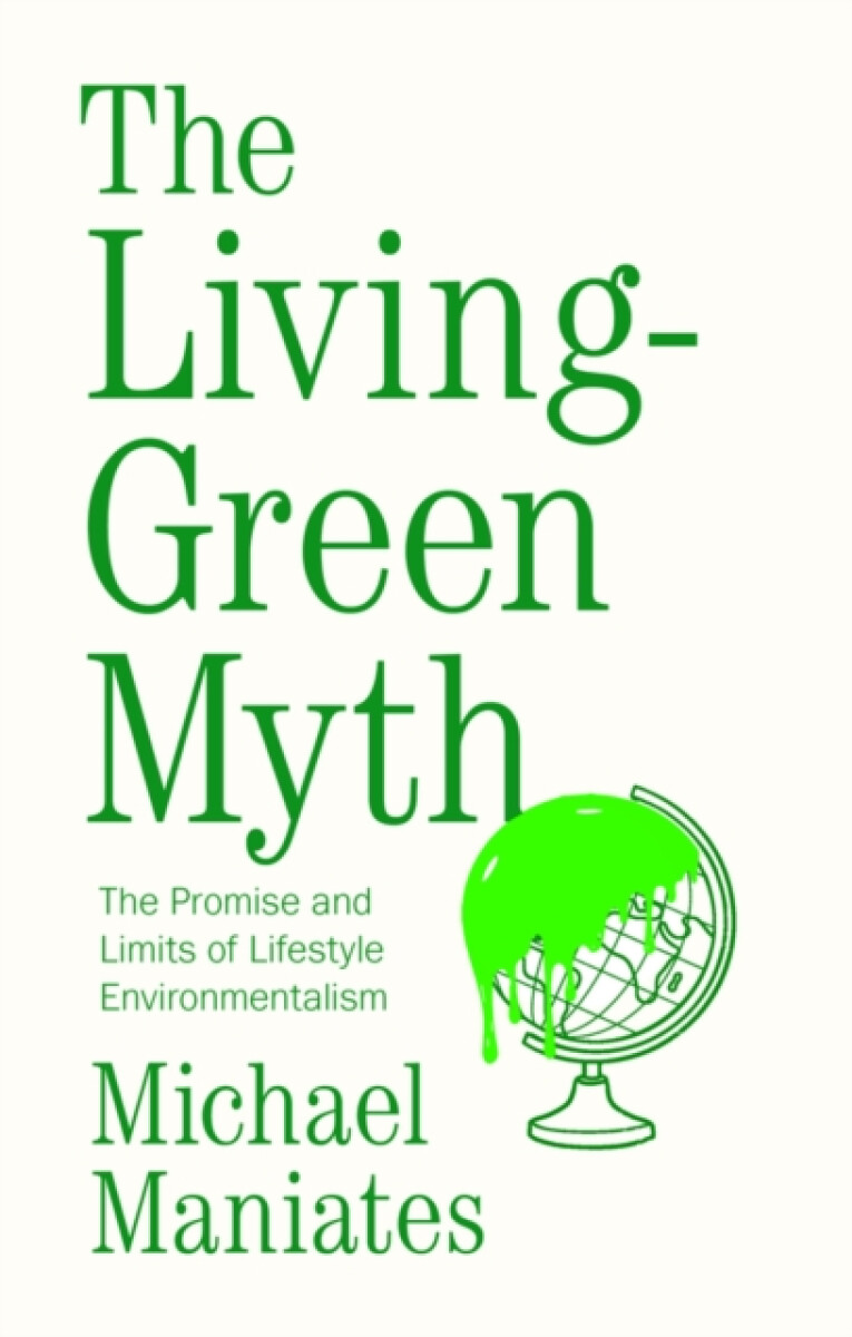 Kniha The Living-Green Myth