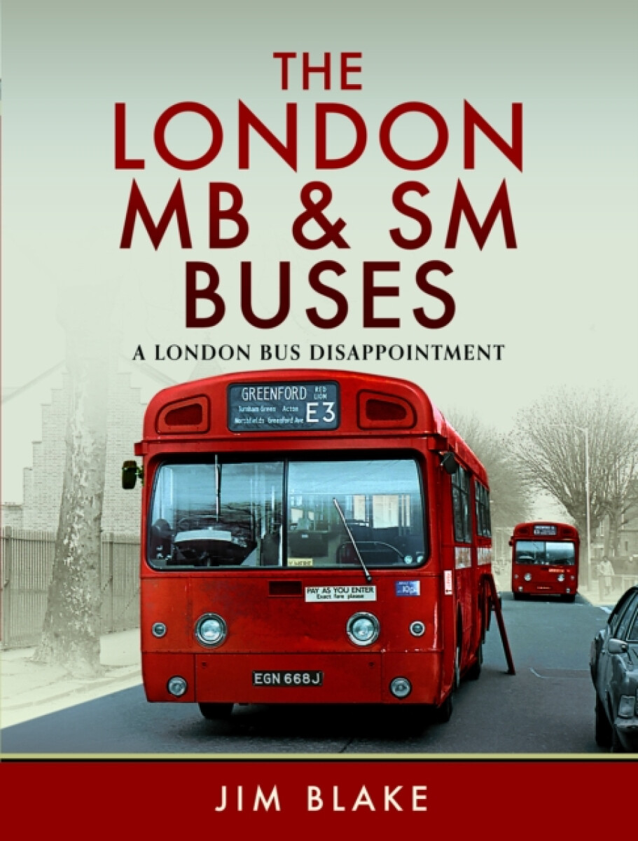 Kniha London MB and SM Buses - A London Bus Disappointment