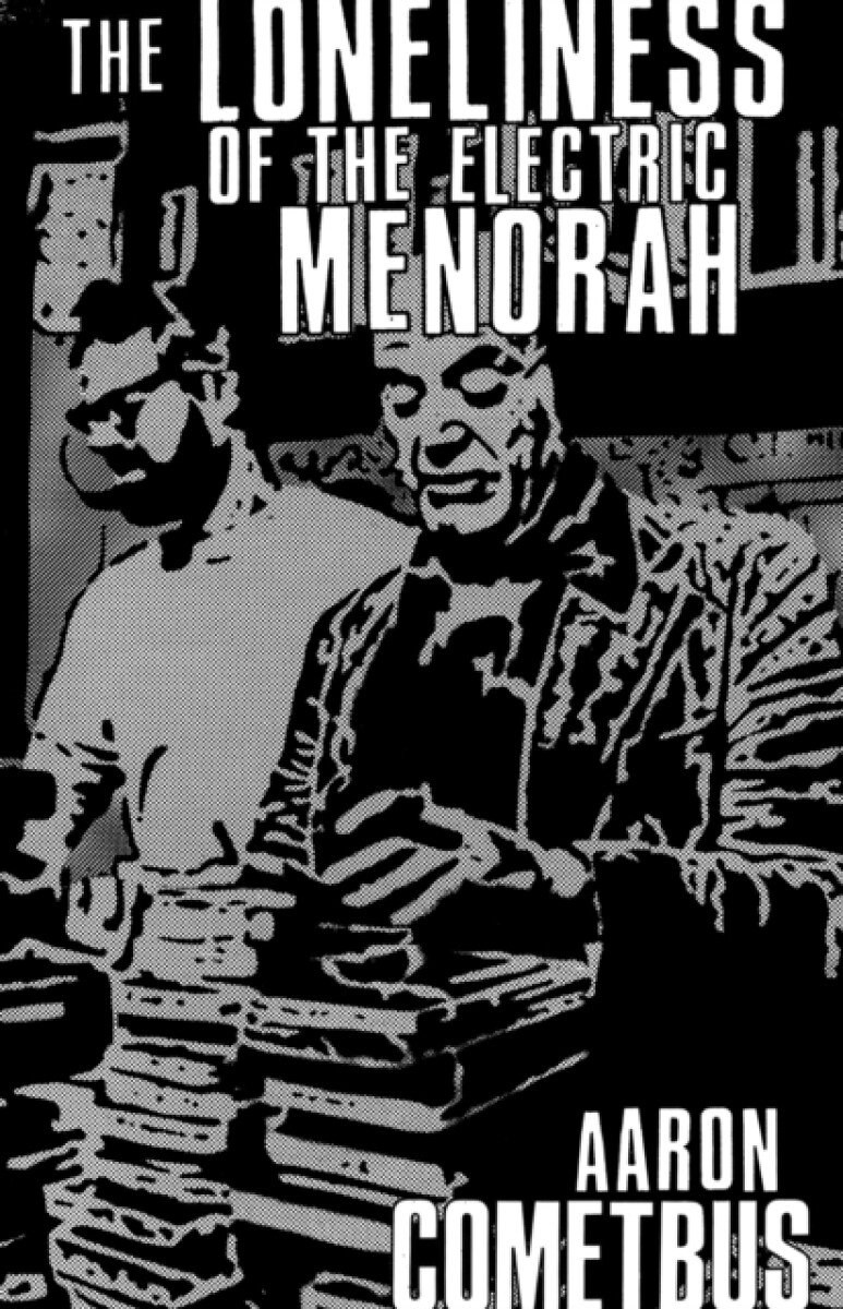 Kniha Loneliness Of The Electric Menorah