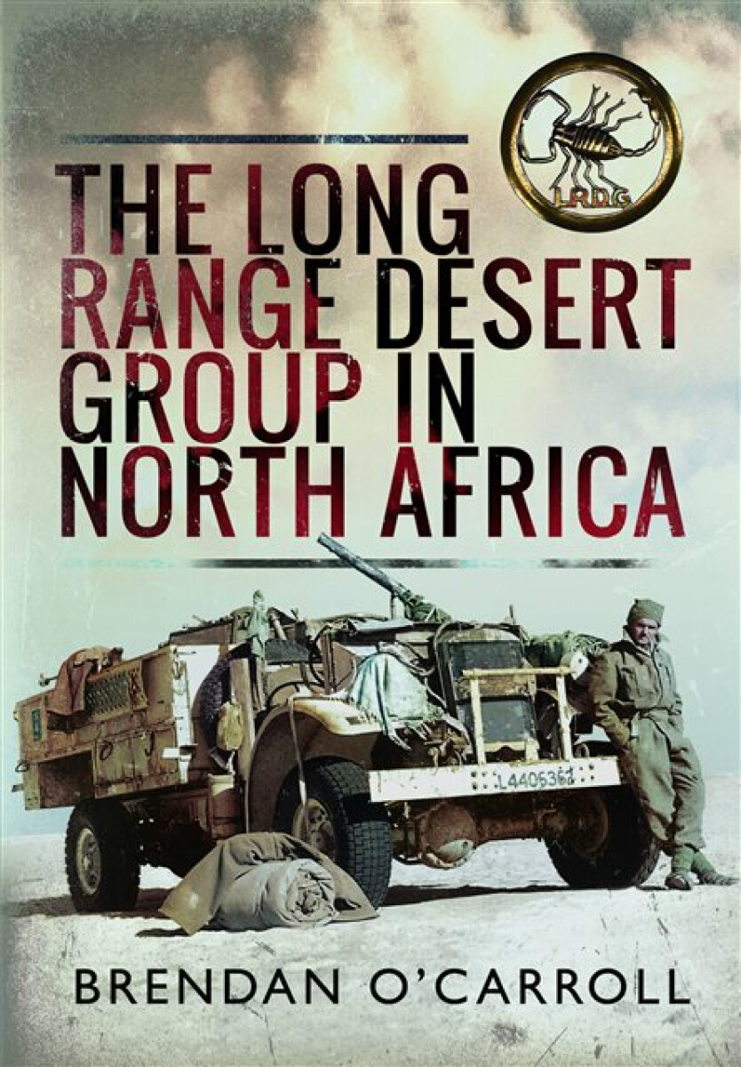 Kniha The Long Range Desert Group in North Africa