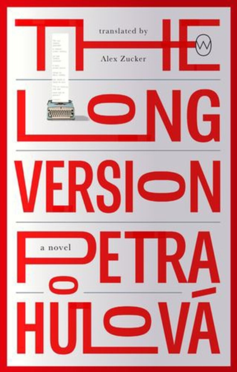 The Long Version - Petra Hůlová