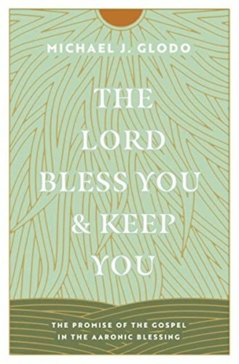 Kniha Lord Bless You and Keep You