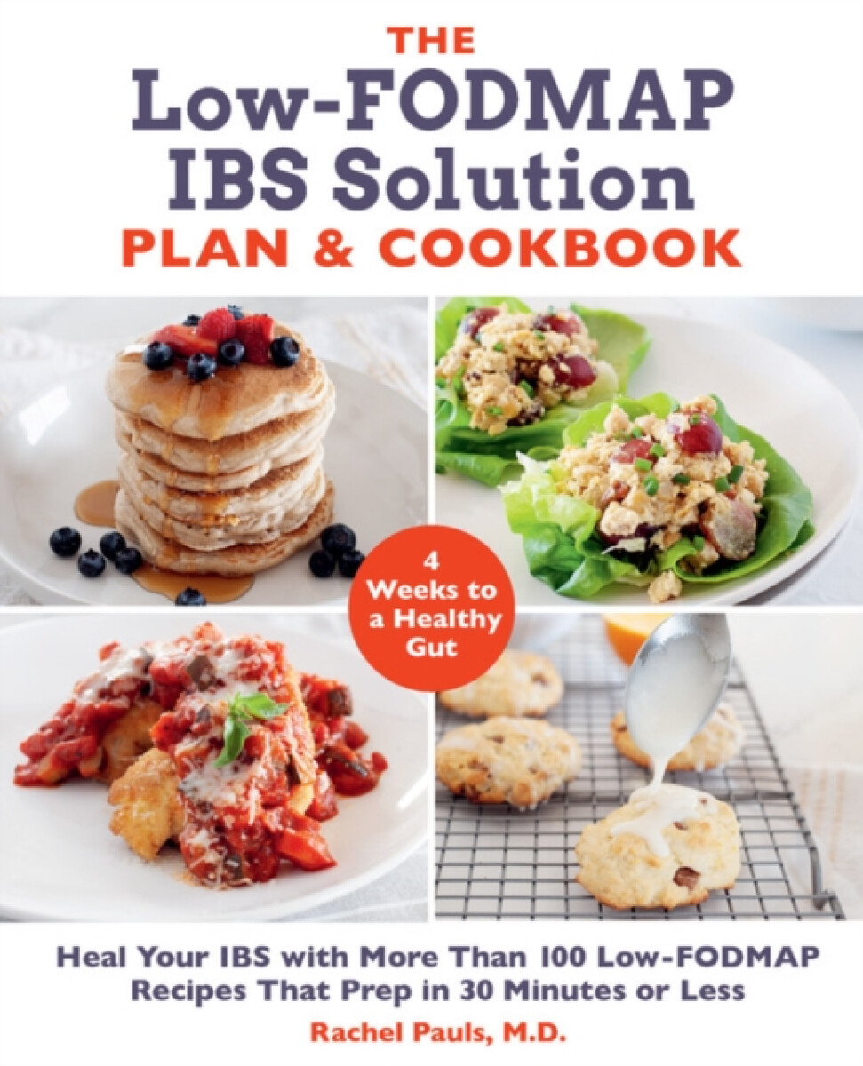 Kniha Low-FODMAP IBS Solution Plan and Cookbook