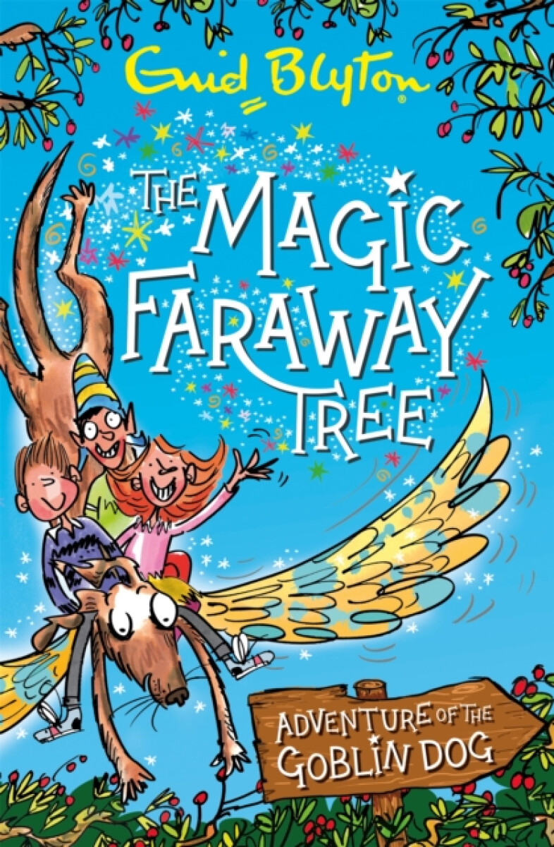 Levně The Magic Faraway Tree: Adventure of the Goblin Dog - Enid Blyton