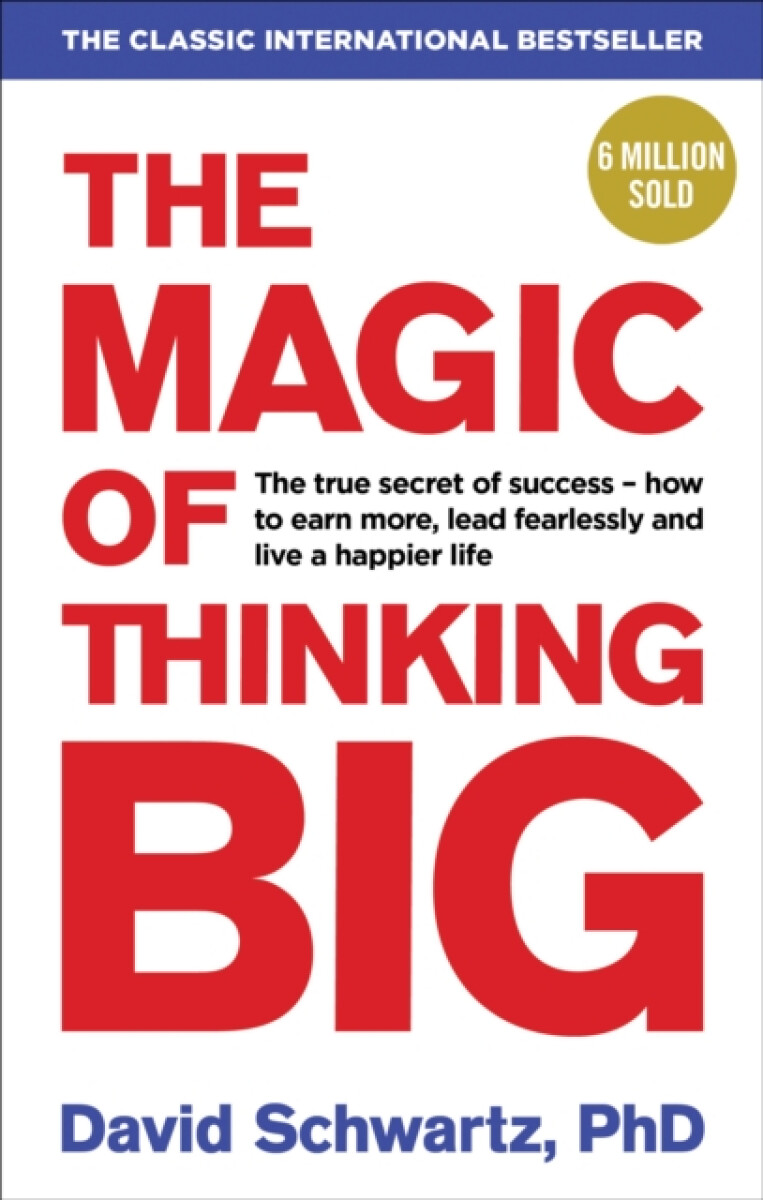 Kniha The Magic of Thinking Big