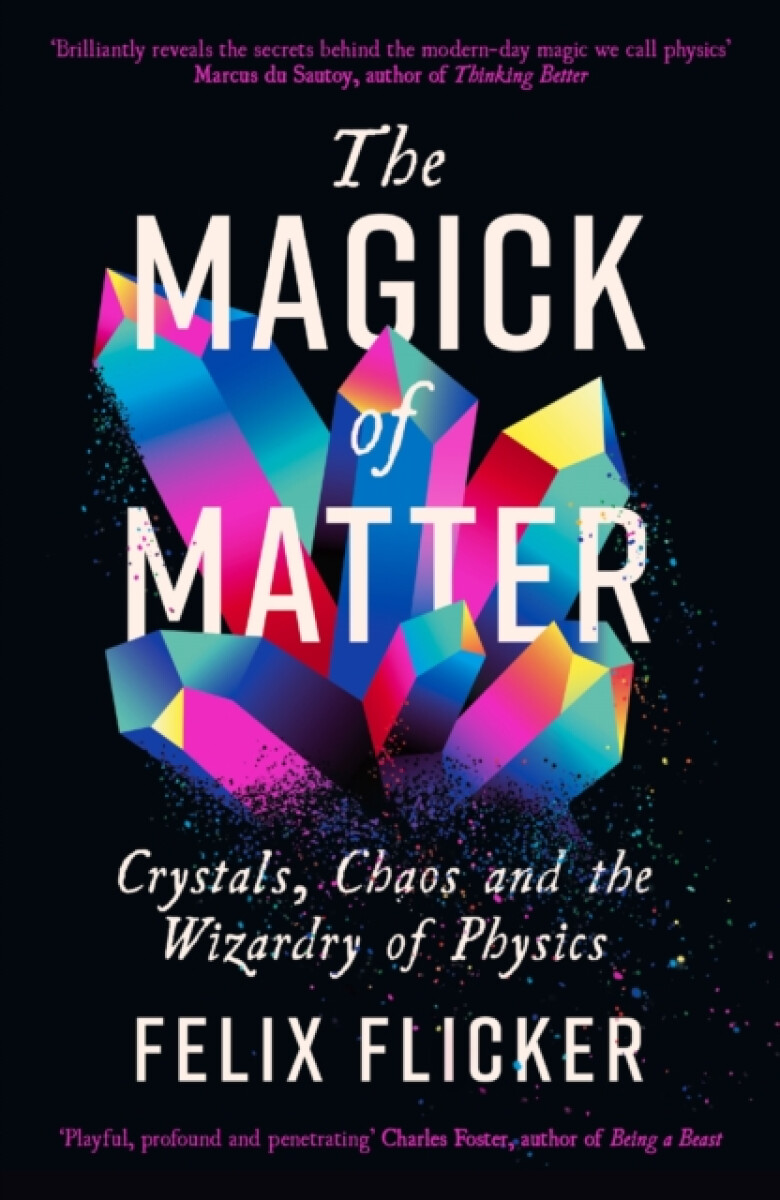 Kniha The Magick of Matter