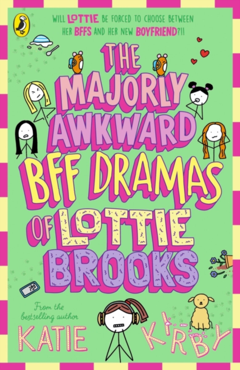 Kniha Majorly Awkward BFF Dramas of Lottie Brooks