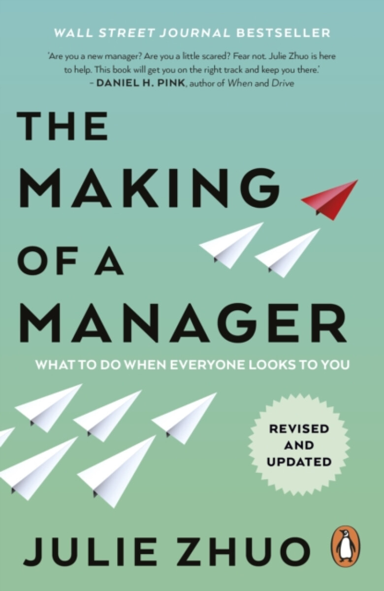 The Making of a Manager