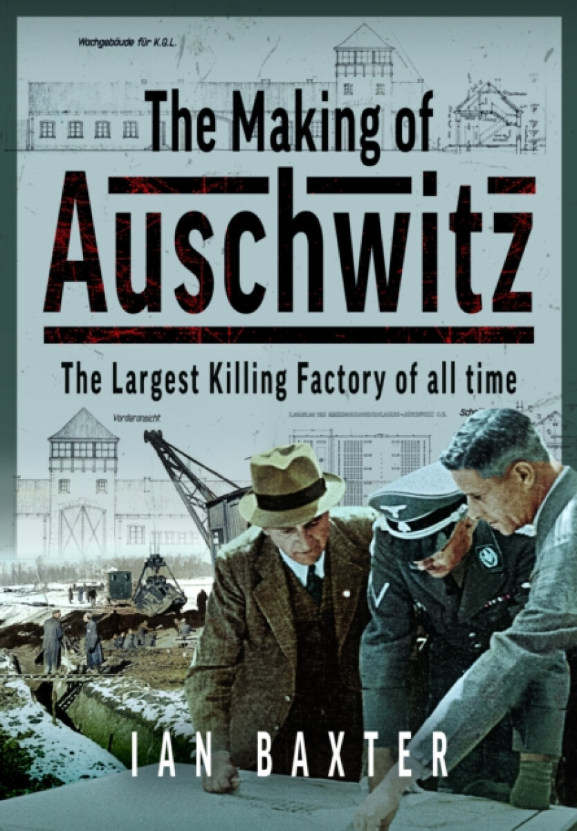 Kniha Making of Auschwitz