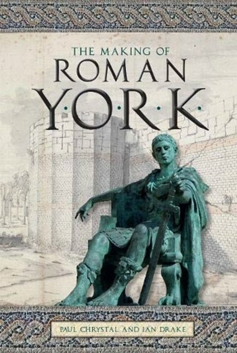 Kniha Making of Roman York