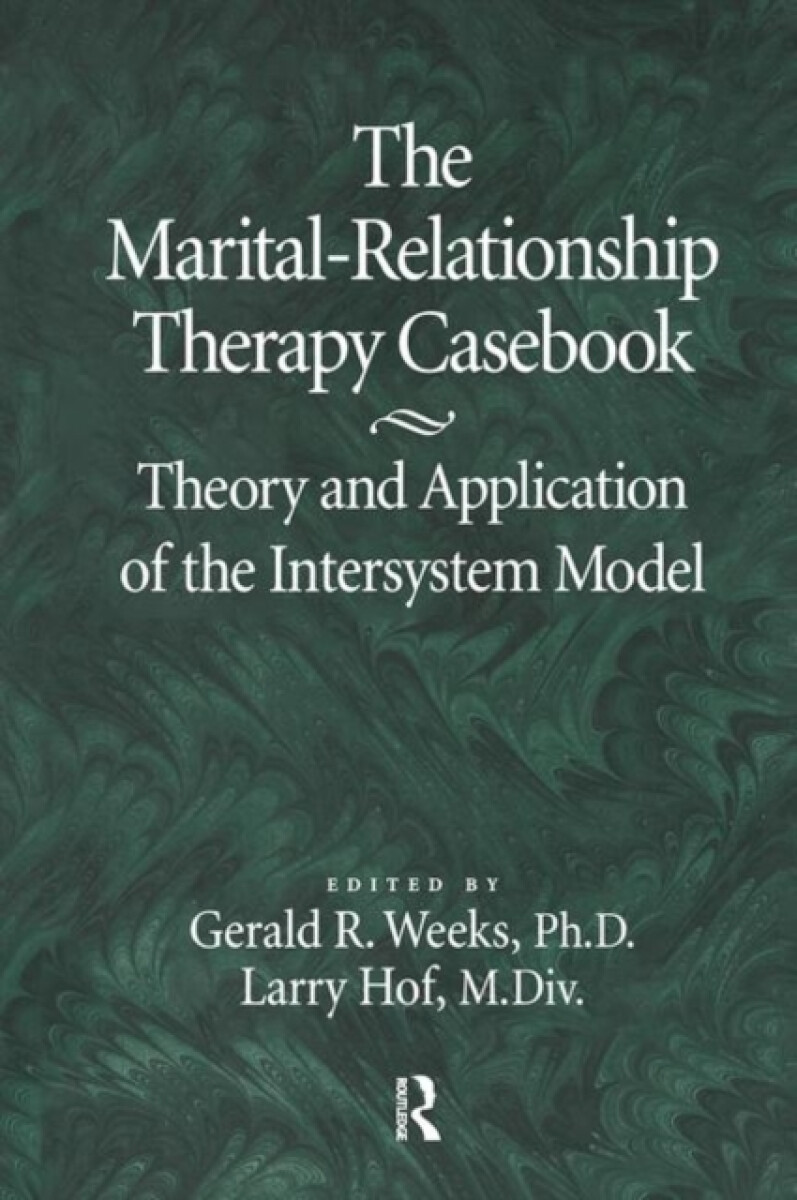 Kniha The Marital-Relationship Therapy Casebook