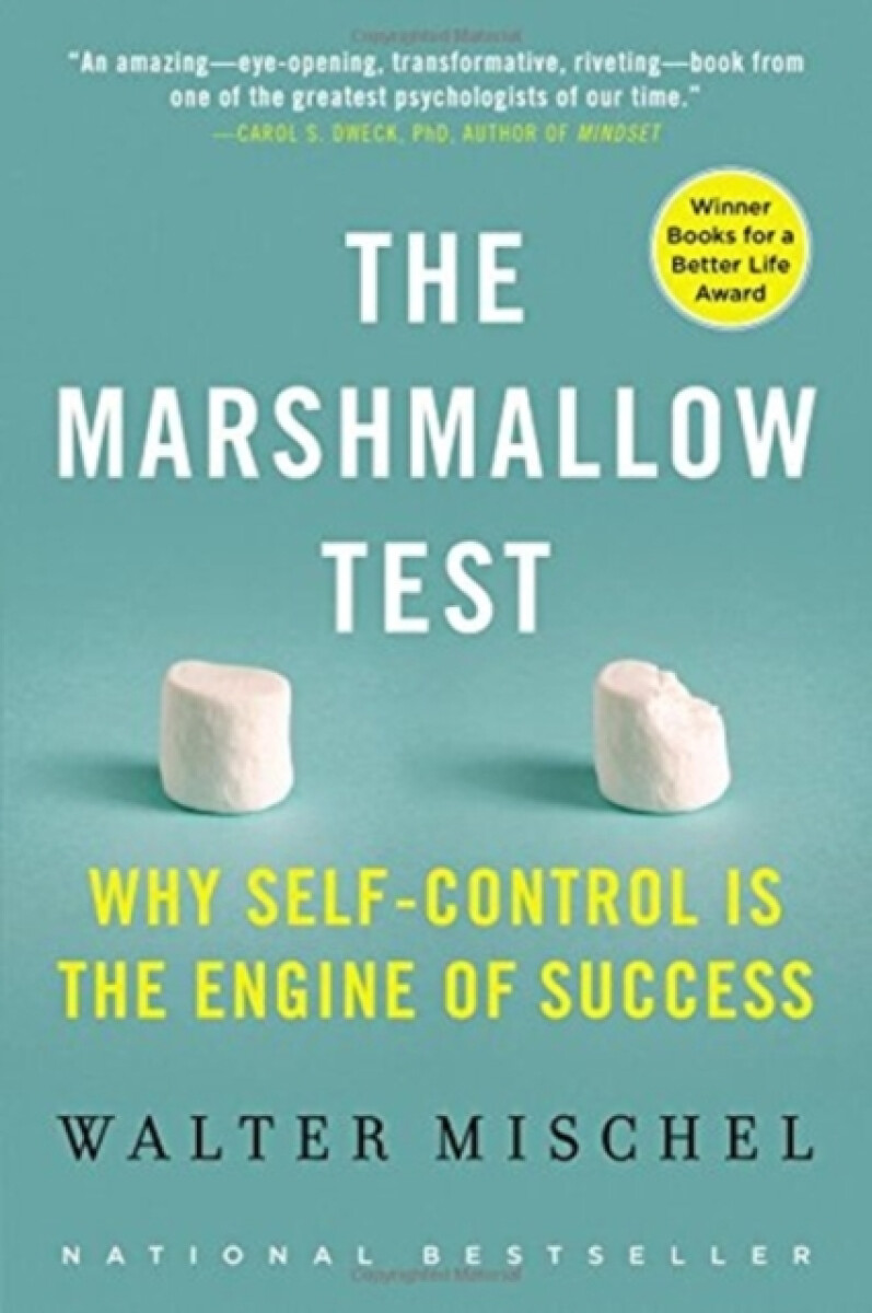 Kniha The Marshmallow Test : Why Self-Control Is the Engine of Success