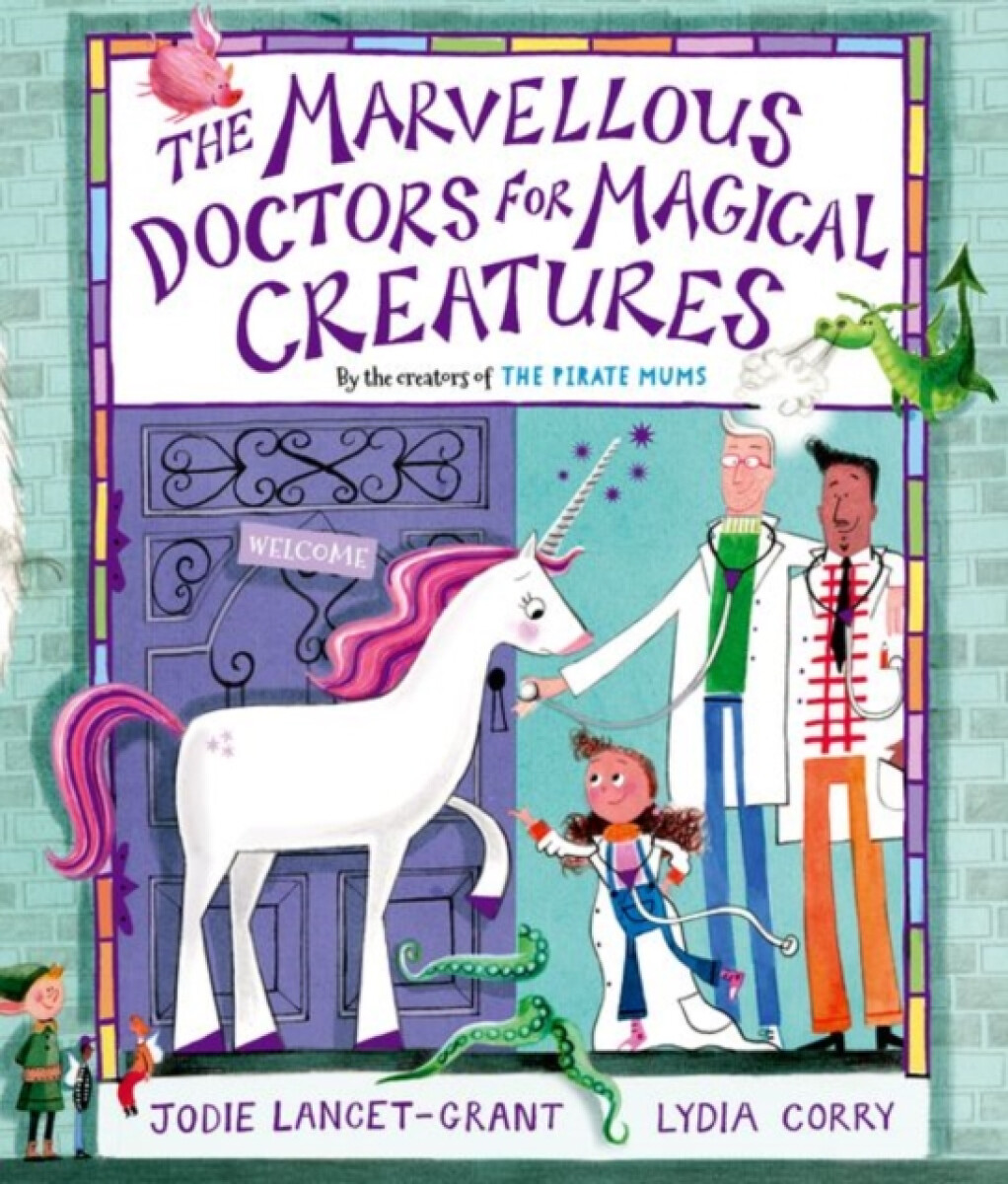 Kniha Marvellous Doctors for Magical Creatures
