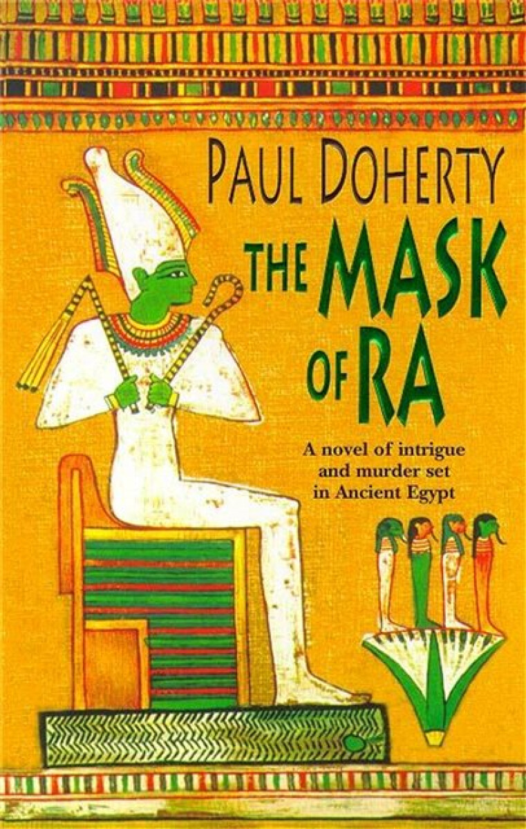 Kniha Mask of Ra (Amerotke Mysteries, Book 1)
