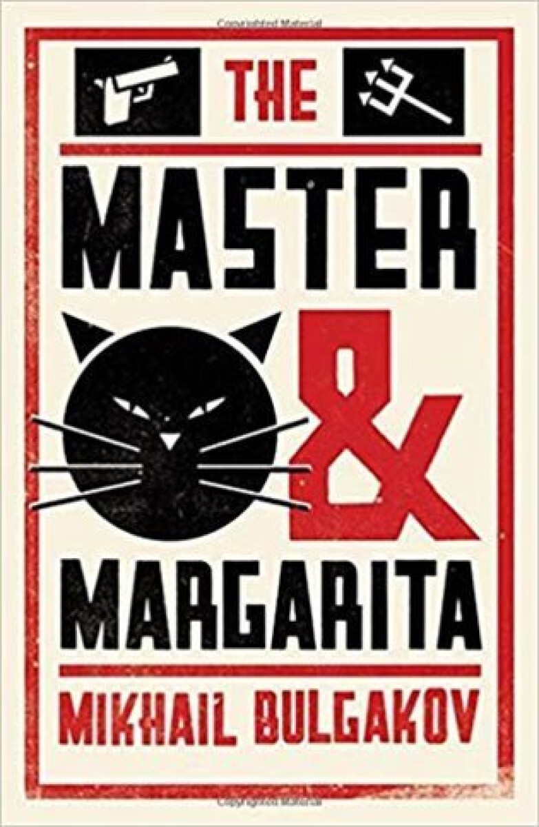 The Master and Margarita: New Translation - Michail Bulgakov