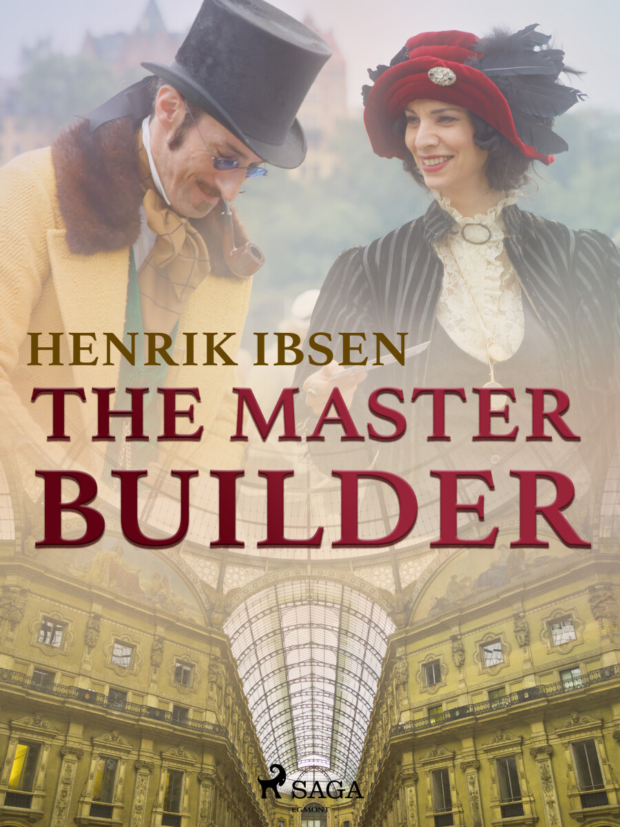 The Master Builder - Henrik Ibsen