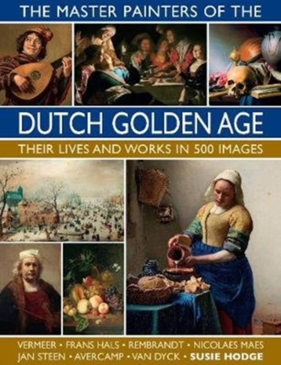 Kniha Master Painters of the Dutch Golden Age