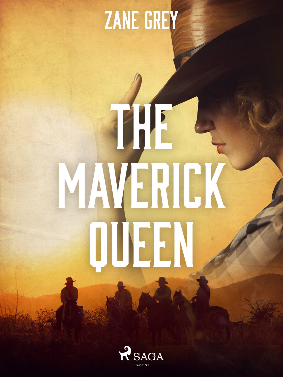 The Maverick Queen - Loren Zane Grey