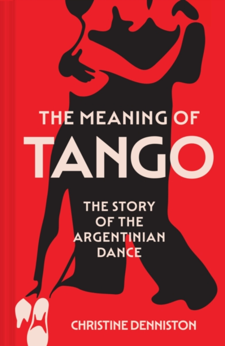 Kniha Meaning Of Tango