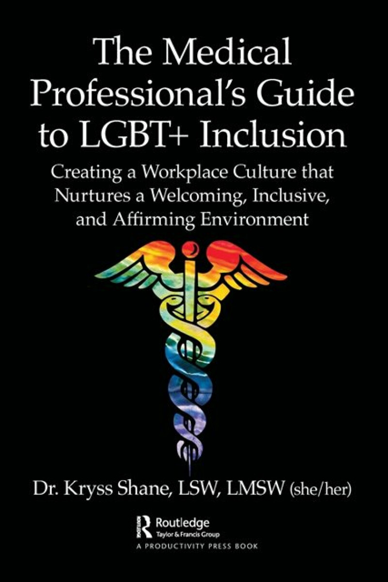 Kniha Medical Professional's Guide to LGBT+ Inclusion