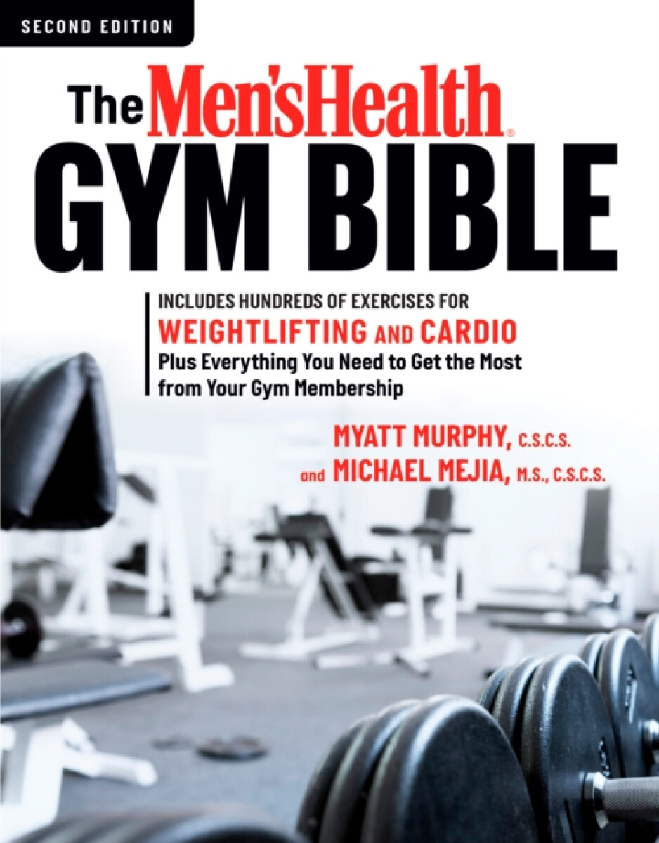 Kniha Men's Health Gym Bible (2nd edition)