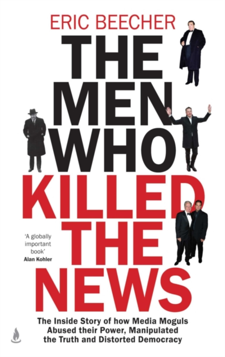 Kniha Men Who Killed the News