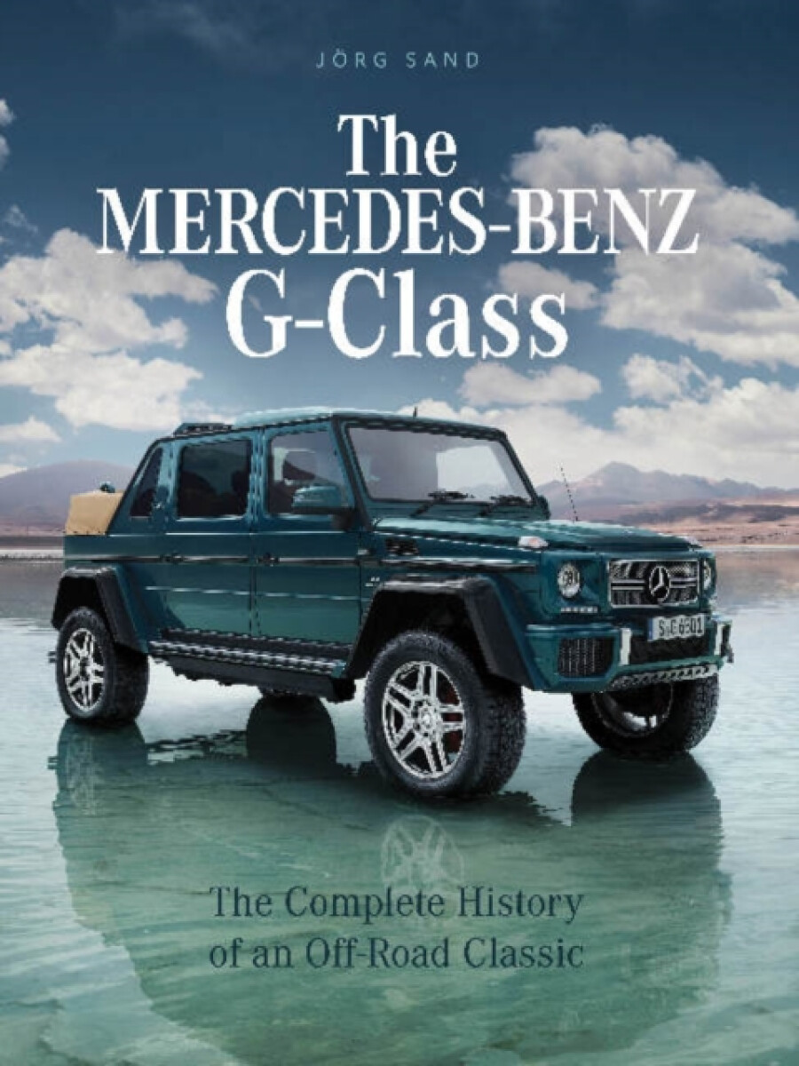 The Mercedes-Benz G-Class - JÃ¶rg Sand