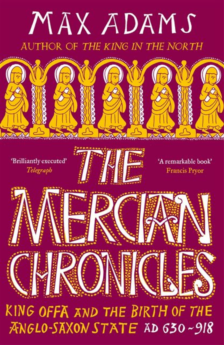 Kniha The Mercian Chronicles