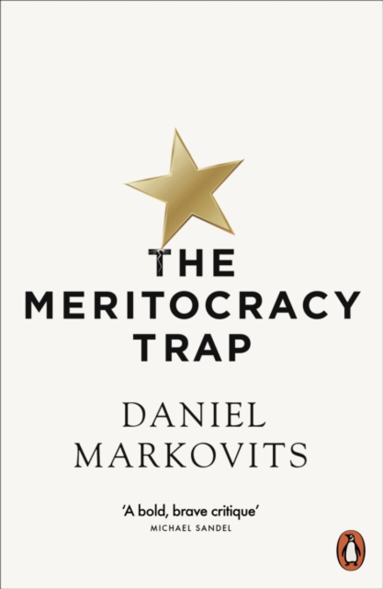 Kniha The Meritocracy Trap