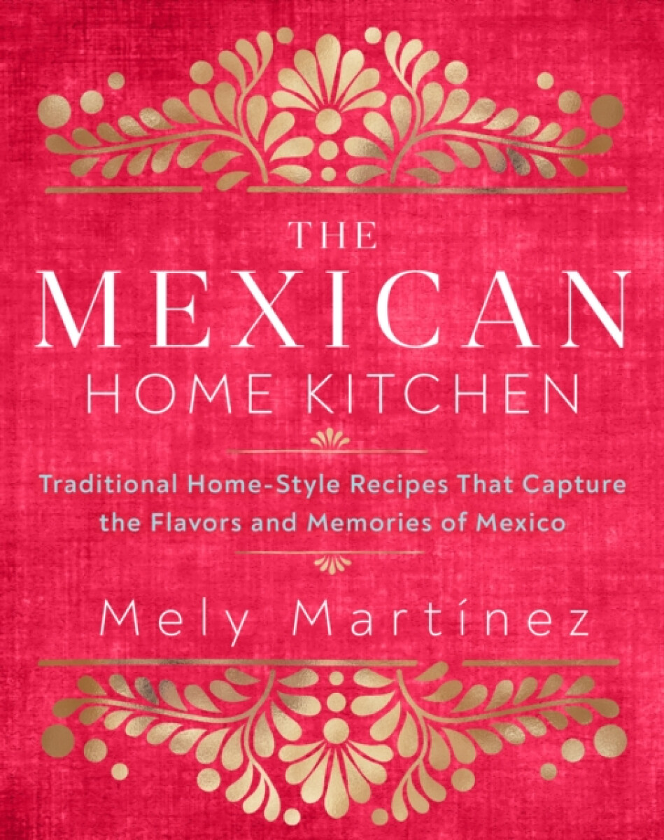 Kniha Mexican Home Kitchen