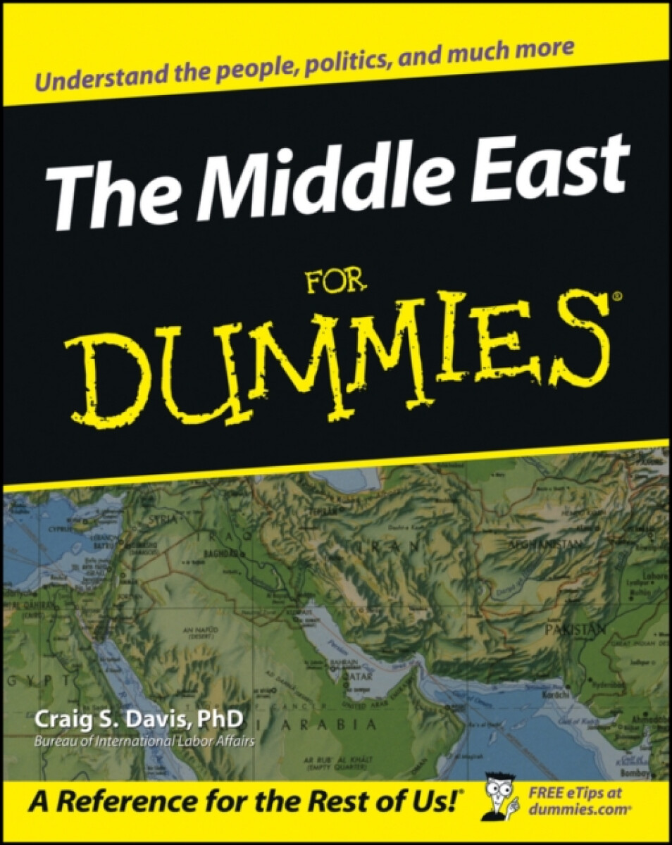 Middle East For Dummies - Craig S. Davis
