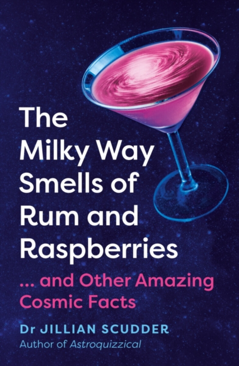 Kniha Milky Way Smells of Rum and Raspberries