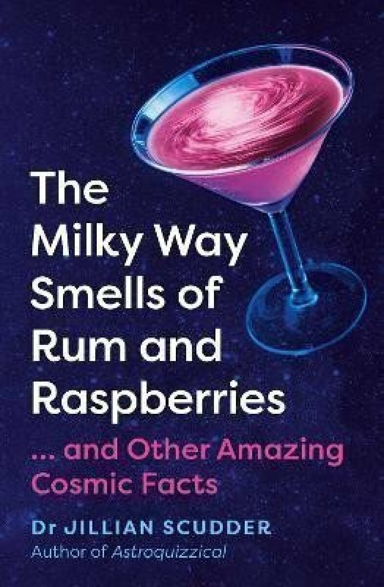 Kniha Milky Way Smells of Rum and Raspberries