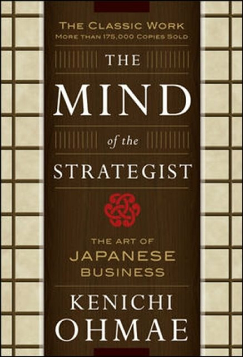Kniha Mind Of The Strategist: The Art of Japanese Business