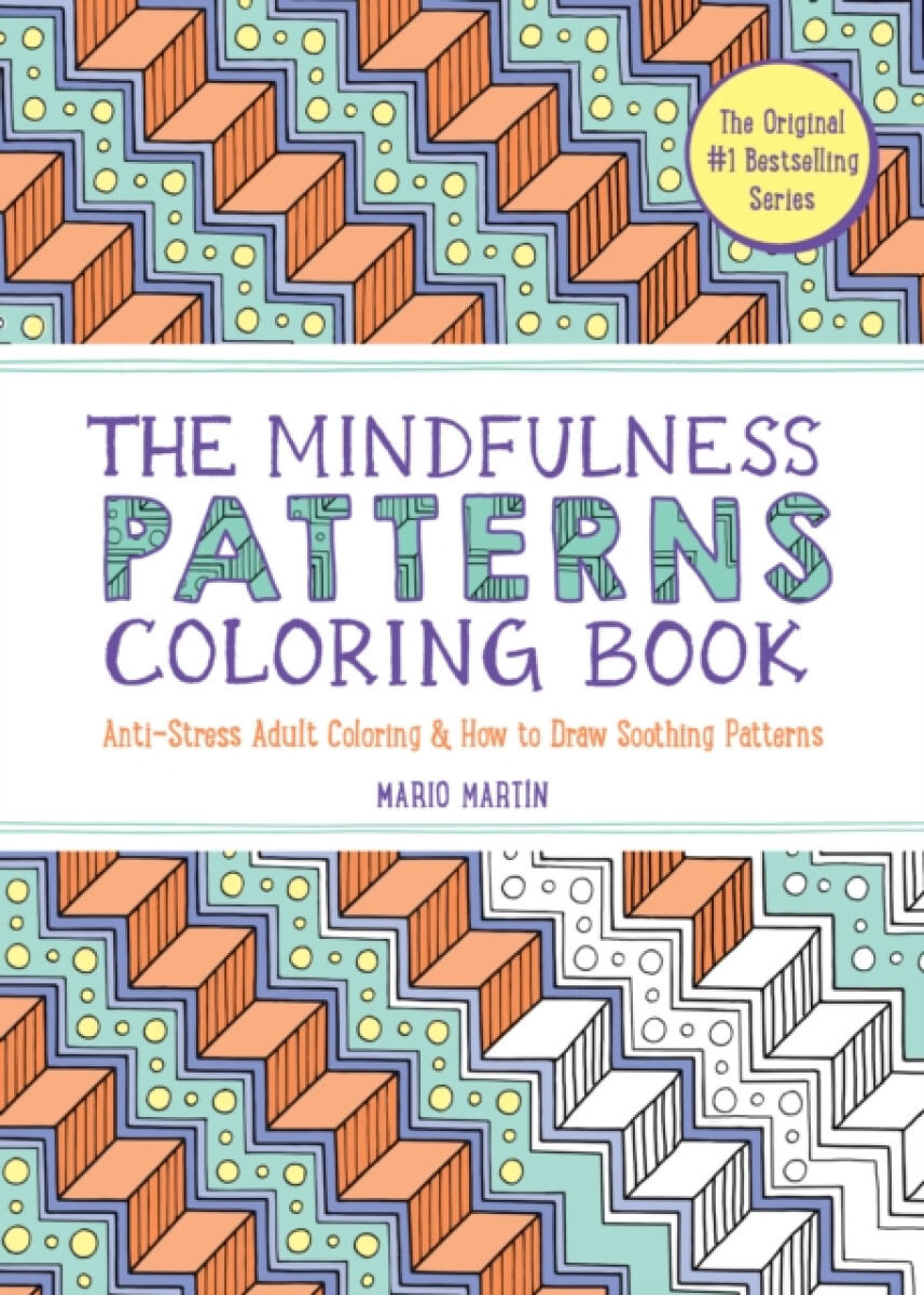Kniha Mindfulness Patterns Coloring Book