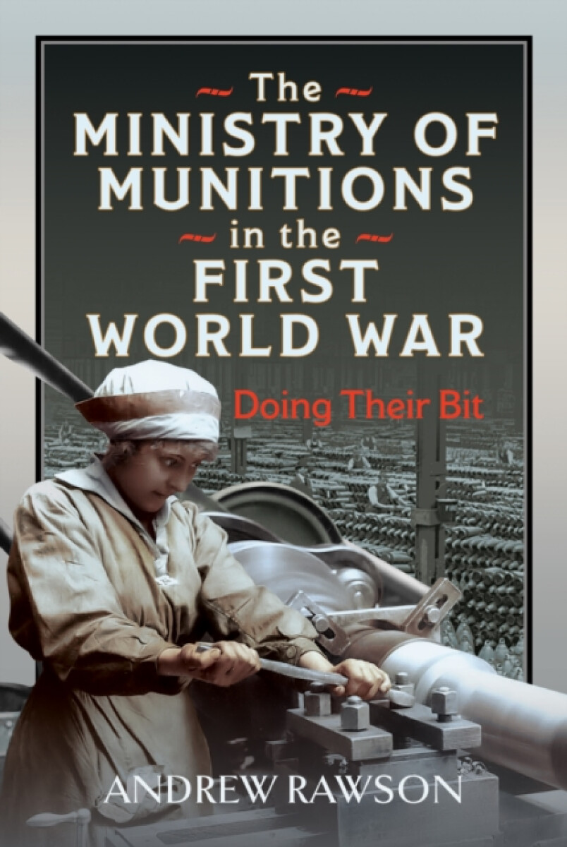 Kniha Ministry of Munitions in the First World War